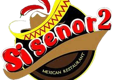 Si Señor 2